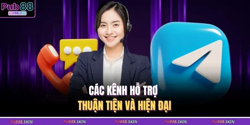 Liên Hệ PUB88 2 Các kênh hỗ trợ thuận tiện và hiện đại